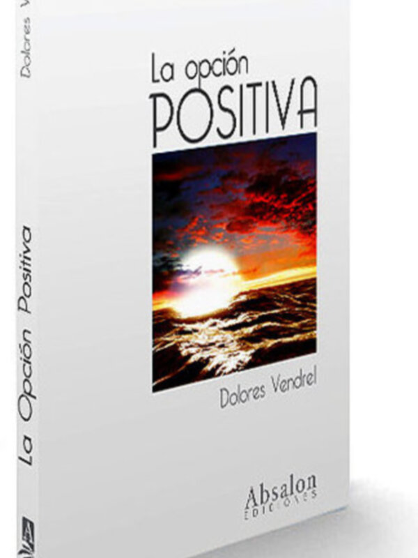 Absalon Ediciones publica "La opción positiva".