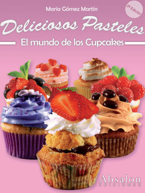 "Deliciosos Pasteles" de María Gómez Martín para Absalon Ediciones. 