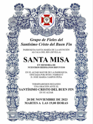 Santa Misa de difunto en la Agrupación de Fieles del Stmo. Cristo  del Buen Fin de Alcalá del  Río