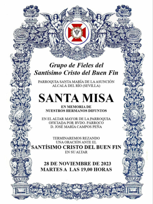 Invitación a la Santa Misa en memoria de los difuntos, celebrada el 28 de noviembre de 2023 en la Parroquia Santa María de la Asunción, Alcalá del Río, Sevilla.