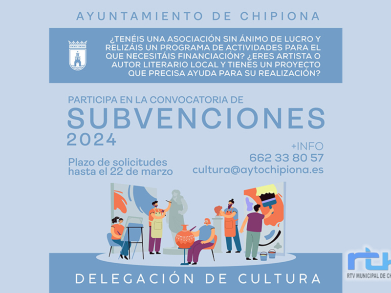Convocatoria de Subvenciones 2024 para asociaciones sin ánimo de lucro en Chipiona. Plazo hasta el 22 de marzo. Información: cultura@aytochipiona.es