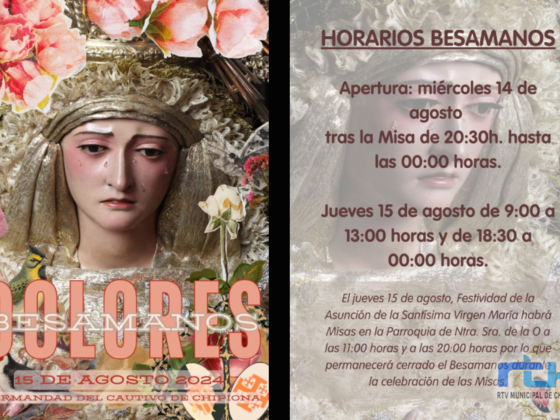Horarios de Besamanos en la Hermandad del Cautivo, con misas desde las 9:00 hasta las 23:00.