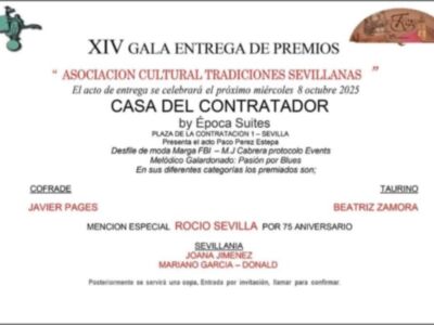 XIV Gala Entrega de premios, Asociación Cultural Tradiciónes Sevillanas.