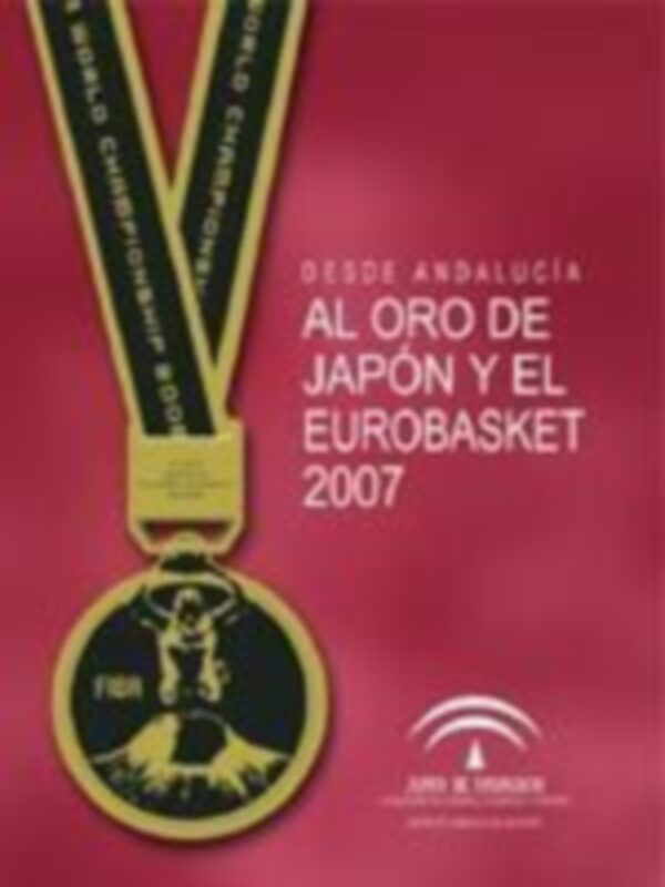 Del oro de Japon al Eurobasket 07, un libro para la historia