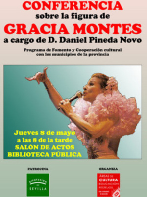 El investigador Daniel Pineda Novo ofrecerá una conferencia sobre la figura de Gracia Montes este  jueves en Lora del Río