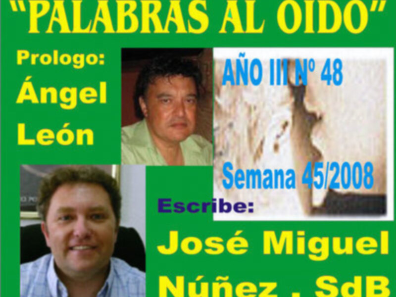 José Miguel Núñez en su entrega semanal de Palabras al oído, nos habla de la inquietud misionera de Don Bosco: