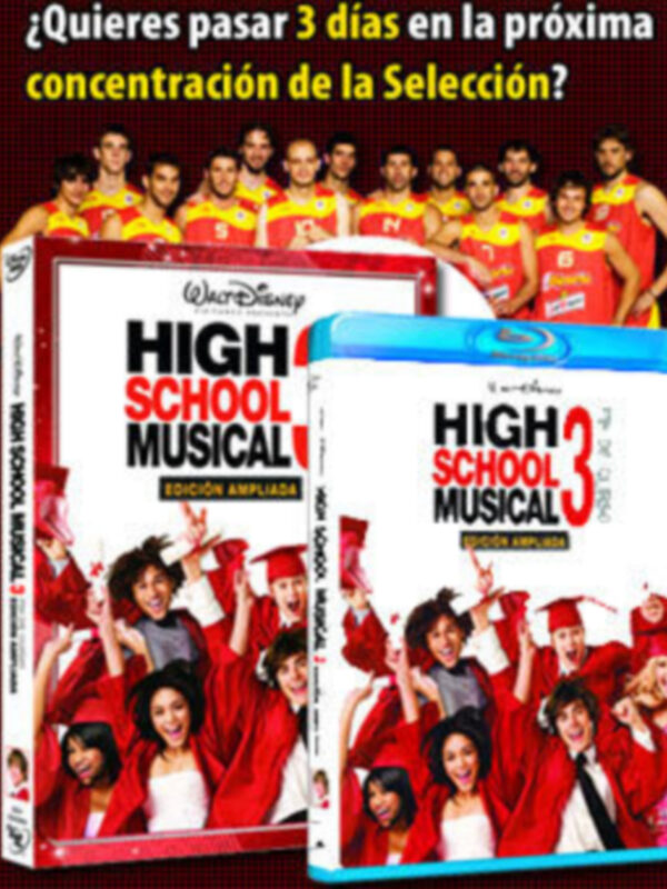 Pasa tres días con la Selección y gana muchos más premios con la FEB y High School Musical 3