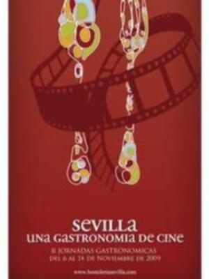 II Jornadas Gastronómicas Sevilla, una gastronomía de cine