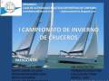 I Campeonato de Invierno de Cruceros. Organizado por el Club de Actividades Náuticas Deportivas de Chipiona, patrocinado por S48 Arquitectos, Phonosur Consulting, Cuco Sailing Team y Sample Surf.