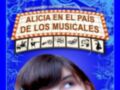 Alicia en el País de los Musicales. Teatro Musical Cantado en Directo. 5 de Diciembre de 2011, Sala Joaquín Turina (Cajasol), Teatro Musical Cantado en Directo. Organiza: Asociación "Tú Sí Puedes". Entradas disponibles en Fundación Cajasol (C/Laraña).