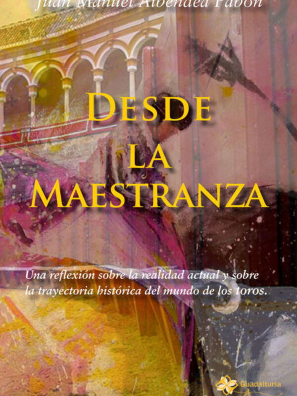 X Premio "La fábula literaria Vicente Zabala" otorgado a Juan Manuel Albendea por "Desde la Maestranza"