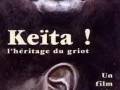 Keïta ! L'héritage du griot. Un film de Dan Kouyaté.