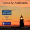Prevista este viernes la inauguración de exposición fotográfica Faros de Andalucía(Chipiona)