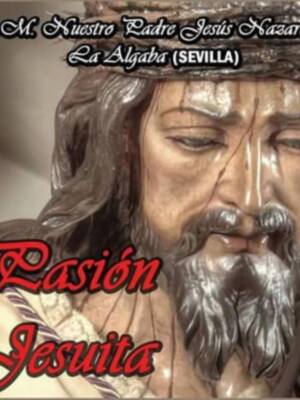 Provincia de Sevilla.Tercer disco de la Agrupación Musical Nuestro Padre Jesús Nazareno de la Algaba (Sevilla)