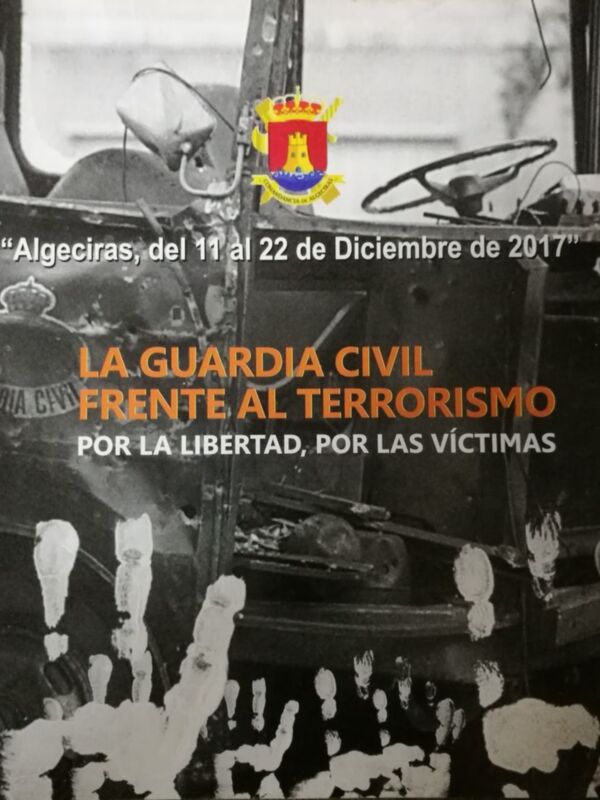 La Exposición de la Fundación Guardia Civil dedicada a las Víctimas del Terrorismo será inaugurada este lunes en Algeciras