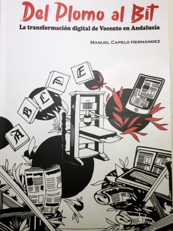 Presentación del libro “Del Plomo al Bit” del periodista Manuel Capelo el 20 febrero en el Ateneo de Sevilla