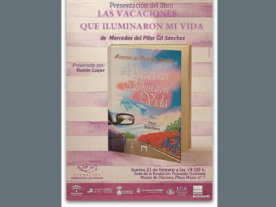 La novela romántica "Las vacaciones que iluminaron mi vida" de Mercedes del Pilar Gil Sánchez se presenta fundación Fernado Quiñones