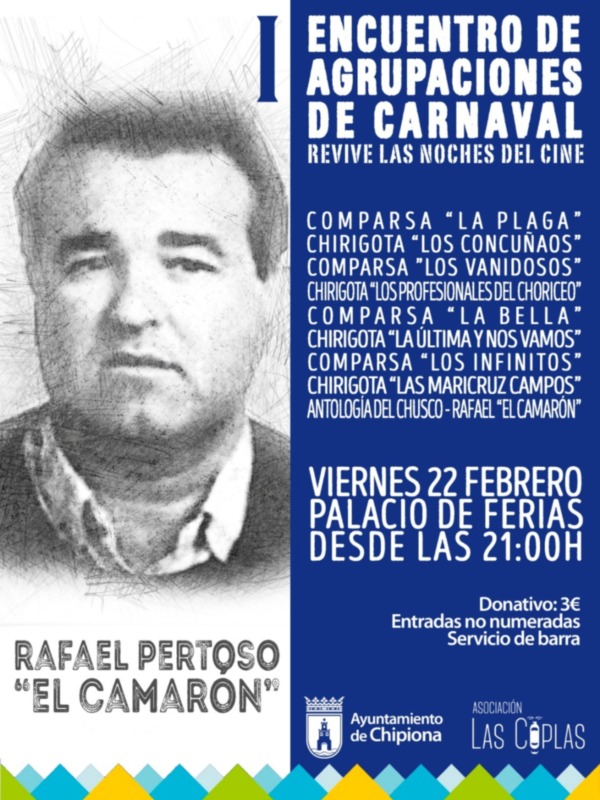 Chipiona recupera hoy sus recordadas noches del Cine Principal con un acto que llevará el nombre de Rafael El Camarón