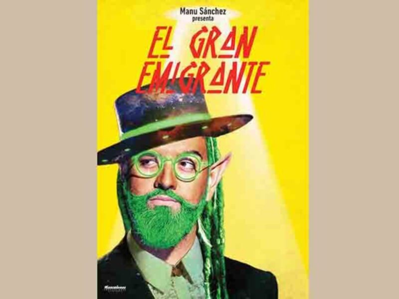 Manu Sáncjez regresa a los escenarios con nueva propuesta teatral: El Gran Emigrante.