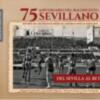 El libro '75 aniversario del baloncesto sevillano, del Sevilla al Betis', retratos de este deporte en la ciudad