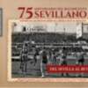 El libro '75 aniversario del baloncesto sevillano, del Sevilla al Betis', retratos de este deporte en la ciudad en La Vanguardia