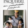  Paquirri, en primera persona, primer libro sobre Paquirri. La historia de una polémica herencia 