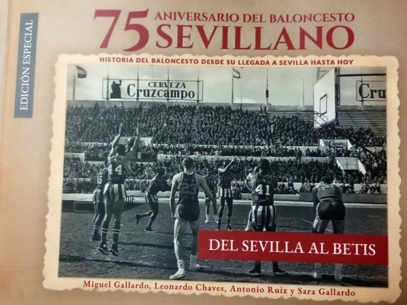 Un viaje pormenorizado por la Historia del Baloncesto Sevillano.