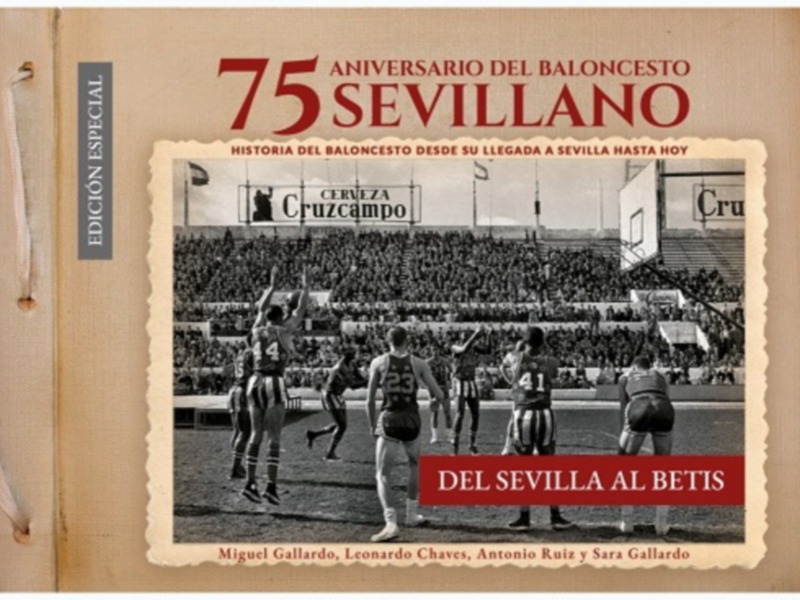 La editorial sevillana Sevilla Press ha publicado un libro que recoge el baloncesto sevillano, desde sus inicios en los años 40 hasta el día de hoy