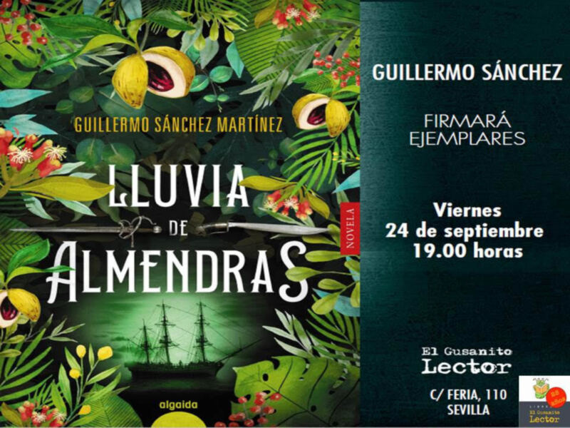 El próximo viernes 24 de septiembre a las 19:00 horas en la librería, nos visitará Guillermo Sánchez Martínez para charlar con nosotros y firmar 