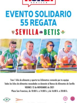 Este viernes en la Plaza de San Francisco, preámbulo popular y solidario de la 55ª Regata Sevilla-Betis