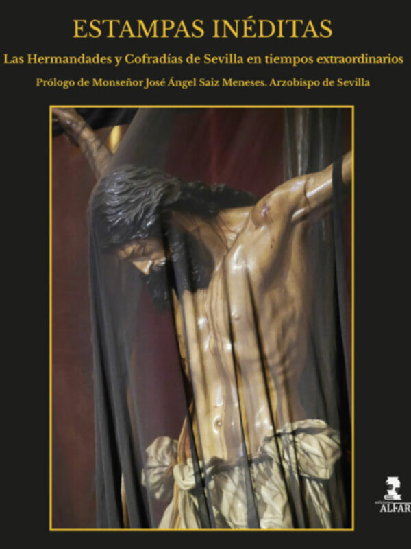 Sevilla. Estampas inéditas de una Semana Santa excepcional. Javier Torres en Diario de Pasión