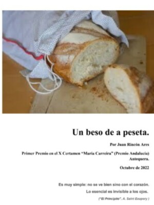 “Juan Luis Rincón Ares ganador del Premio Andalucía del X Certamen literario María Carreira, por su relato "Un beso de a peseta"