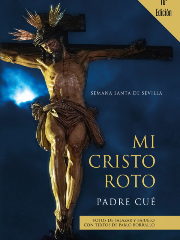 Tres libros de la Semana Santa de Sevilla ideales para Regalos de Reyes 