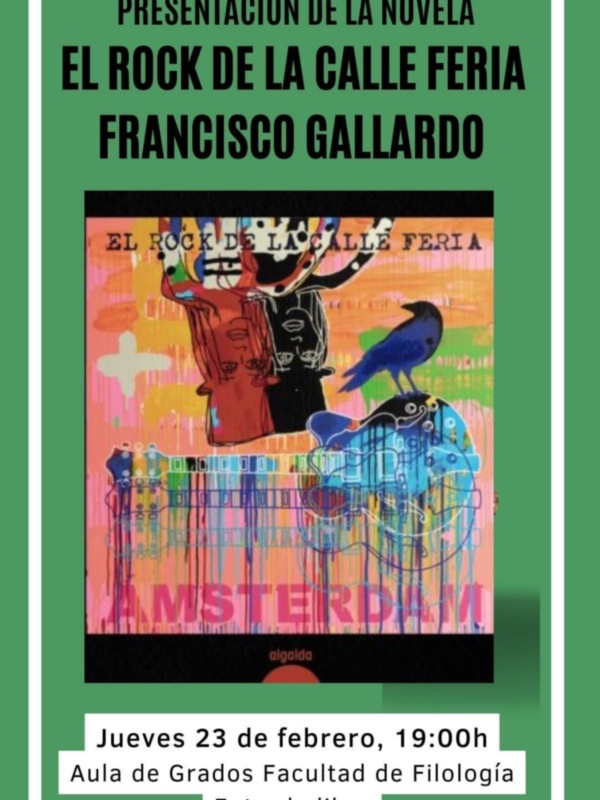 Será un placer ir a la Facultad de Filología, con Fátima Roldán y Nacho Guijarro, y la reedición de "El rock de la calle Feria".
