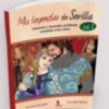 Mis leyendas de Sevilla. Historias y leyendas sevillanas contadas a los niños. Vol. 2".