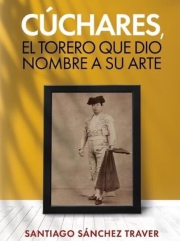 Ya está en la calle, presentado en la Real Maestranza de Sevilla el libro "Cúchares, el torero que dio nombre a su arte",