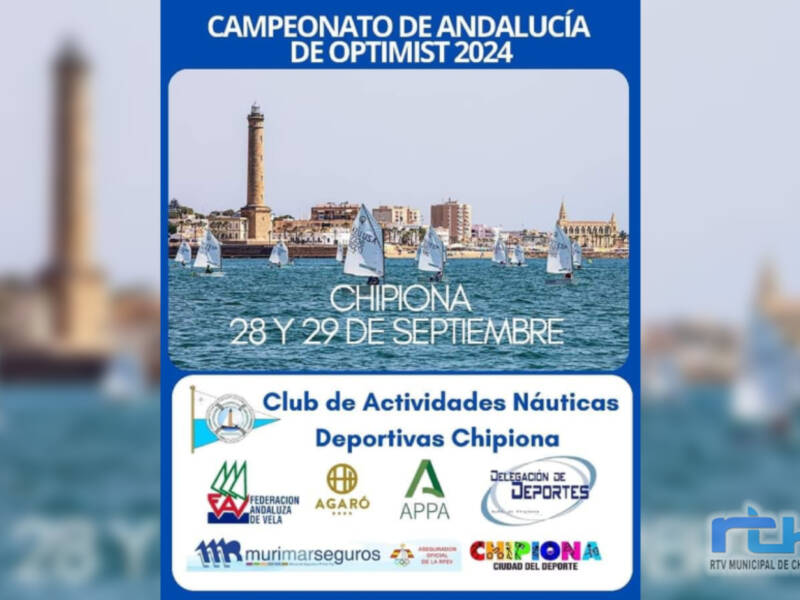 Chipiona será escenario el último fin de semana de septiembre del Campeonato de Andalucía de Vela en Clase Optimits