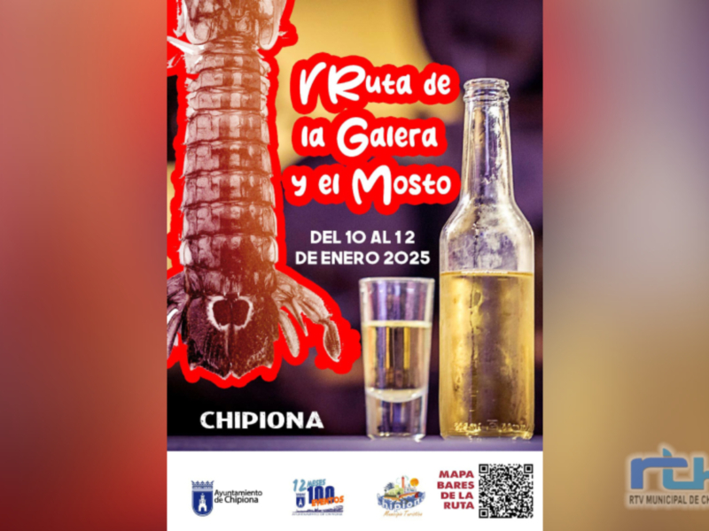 Chipiona celebra el próximo fin de semana la V Ruta de la Galera y el Mosto con la participación de 33 establecimientos 