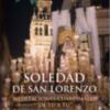 Los silencios de San Lorenzo , por José Joaquín Gallardo 