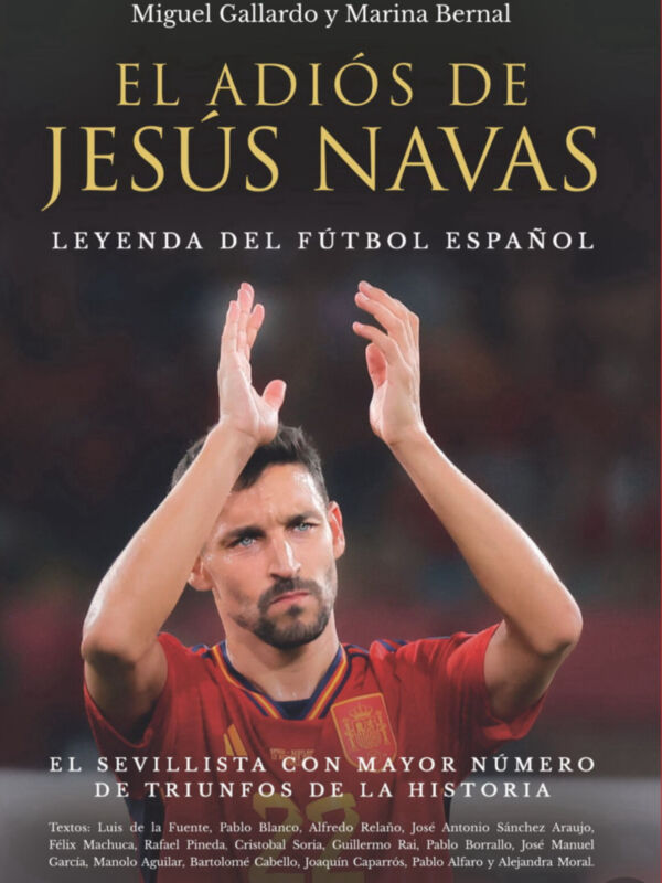 El Libro de Jesus Navas un regalo perfecto para Reyes en el año de su despedida 