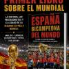  YA ESTÁ A LA VENTA “ESPAÑA BICAMPEONA DEL MUNDO DE FÚTBOL 2026” EN El QUE PARTICIPAN 4 CHIPIONEROS 